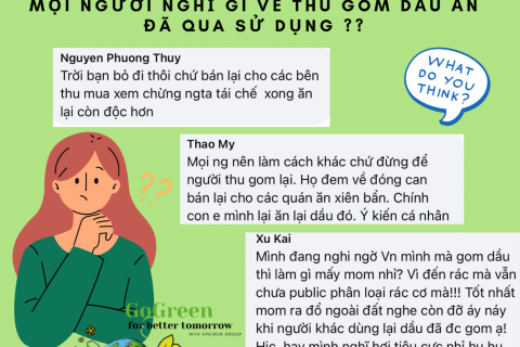 MỌI NGƯỜI NGHĨ GÌ VỀ VIỆC THU GOM DẦU ĂN ĐÃ QUA SỬ DỤNG Ở VIỆT NAM?